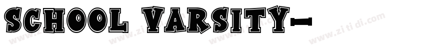 School Varsity字体转换